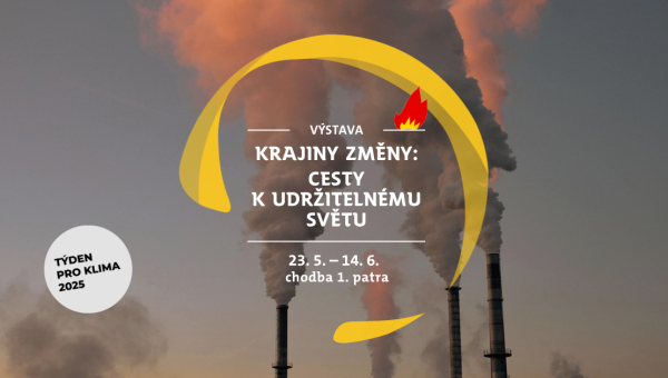 Výstava: Krajiny změny - cesty k udržitelnému světu